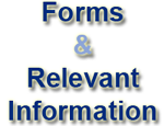 Forms and Relevant Information